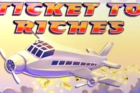 Ticket To Riches