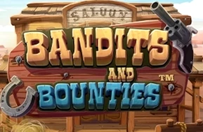 Bandits and Bounties