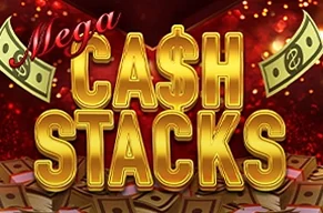 Mega Cash Stacks